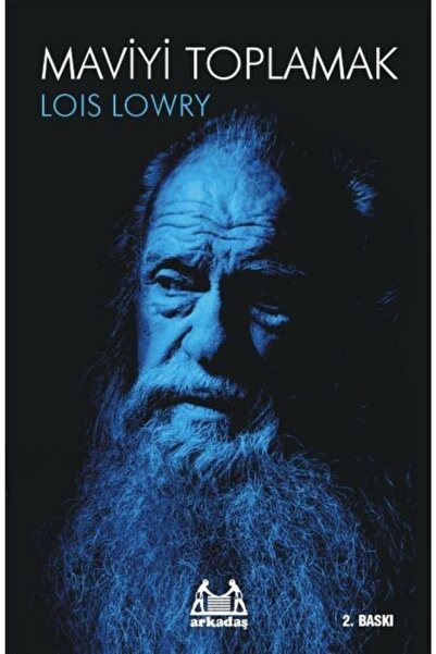 Arkadaş Yayınları Maviyi Toplamak / Lois Lowry / Arkadaş Yayınları / 97897550...