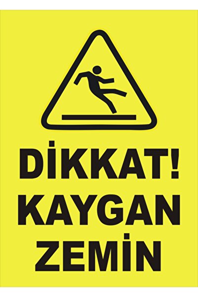 Genel Markalar İş Güvenliği Levhası Uyarıcı Levha İkaz Levhası Dikkat Kaygan ...