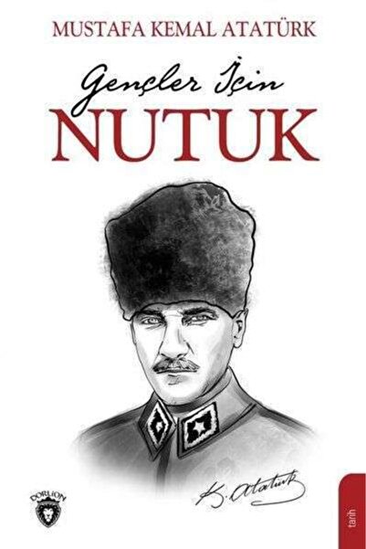 Dorlion Yayınları Gençler Için Nutuk