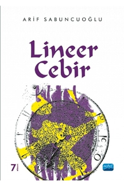 Nobel Akademik Yayıncılık Nobel Lineer Cebir - Arif Sabuncuoğlu Nobel Akademi...