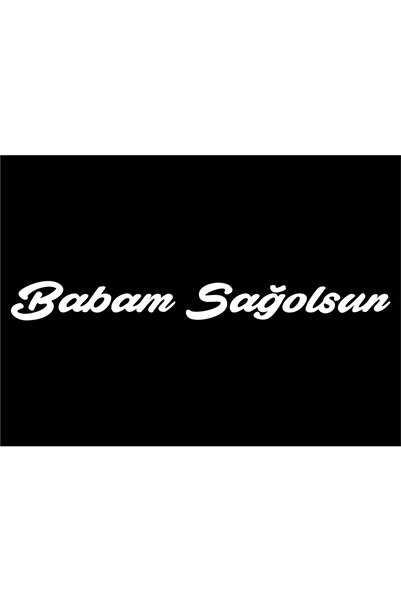Genel Markalar Babam Sağolsun Sticker
