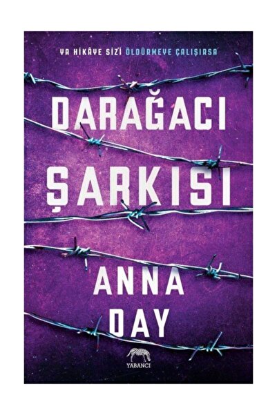Yabancı Yayınları Darağacı Şarkısı (Ciltli)