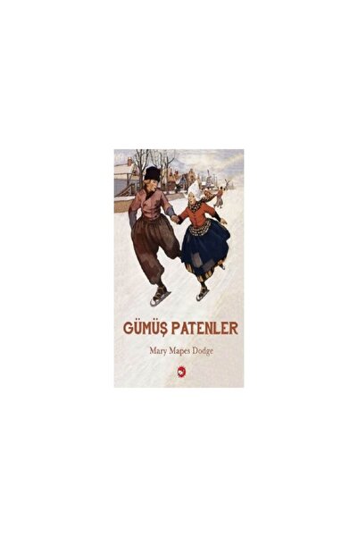 Beyaz Balina Yayınları Yayınları Gümüş Patenler