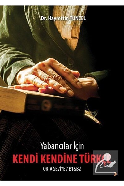Cinius Yayınları Yabancılar Için Kendi Kendine Türkçe Orta Seviye B1 Ve B2
