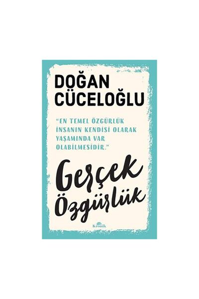 Kronik Yayınları Gerçek Özgürlük