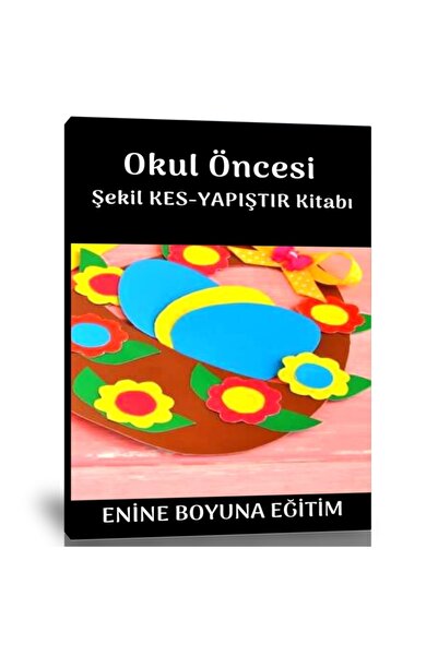Enine Boyuna Eğitim Preschool Cut-And-Paste Activity Book