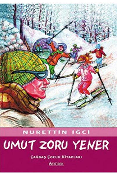 Özyürek Yayınları Umut Zoru Yener Nurettin Iğci