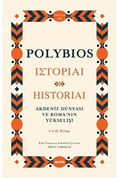 Alfa Yayınları Akdeniz Dünyası Ve Romanın Yükselişi (CİLTLİ)