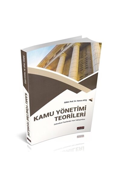 Savaş Yayınevi Kamu Yönetimi Teorileri - Hamza Ateş