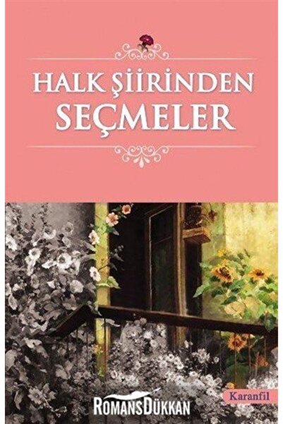 Karanfil Yayınları Halk Şiirinden Seçmeler