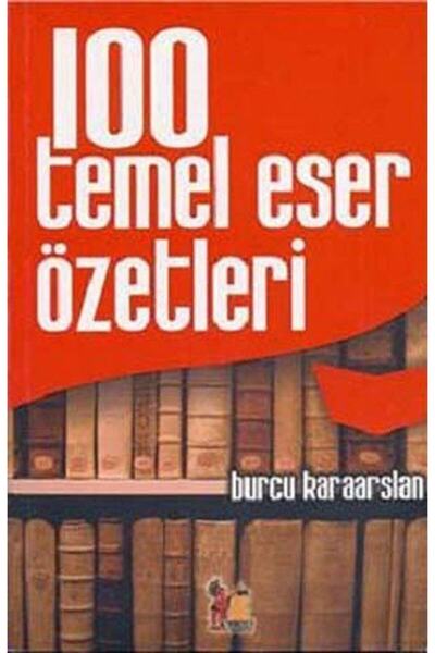 Genel Markalar 100 Temel Eser Özetleri