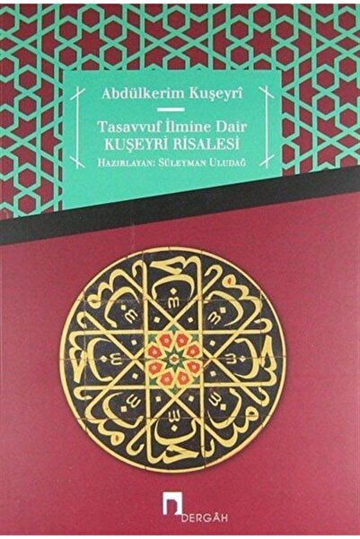 Dergah Yayınları Tasavvuf Ilmine Dair Kuşeyri Risalesi