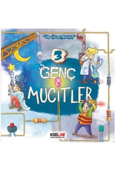 Genel Markalar Genç Mucitler 3 - Her Çocuk Mucittir / Erdal Delebe / / 9786052118009