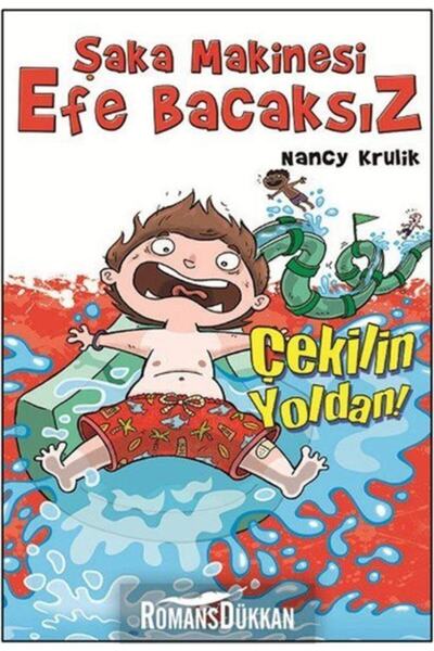 Beyaz Balina Yayınları Şaka Makinesi Efe Bacaksız 5 Kitap  Çekilin Yoldan