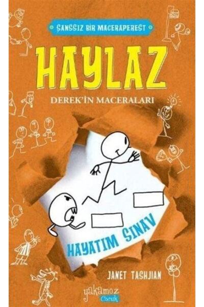 Yakamoz Yayınları Haylaz Derek'in Maceraları / Hayatım Sınav