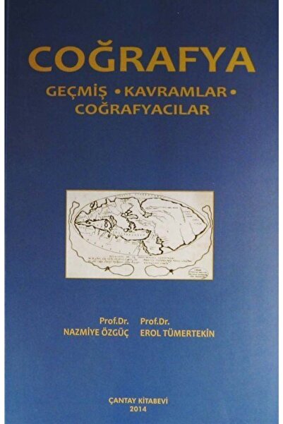 Genel Markalar Coğrafya Geçmiş - Kavramlar - Coğrafyacılar Nazmiye Özgüç, Ero...
