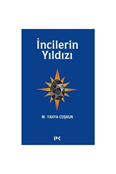 Profil Kitap Incilerin Yıldızı - M. Yahya Coşkun