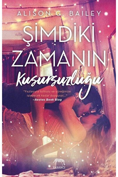 Yabancı Yayınları Şimdiki Zamanın Kusursuzluğu