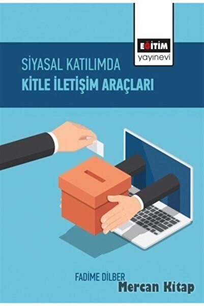 Eğitim Kitabevi Siyasal Katılımda Kitle Iletişim Araçları