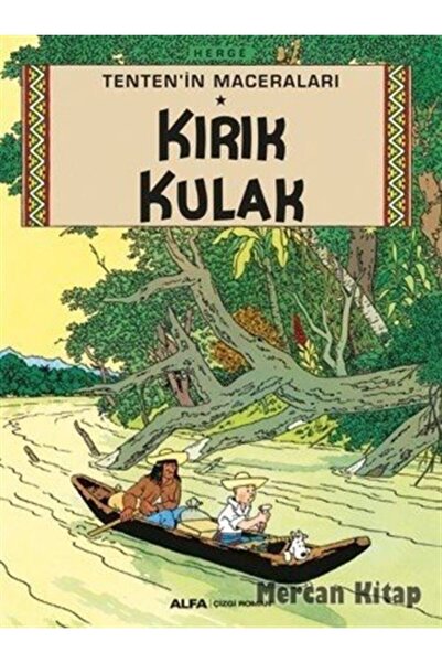 Alfa Yayınları Tenten'in Maceraları / Kırık Kulak