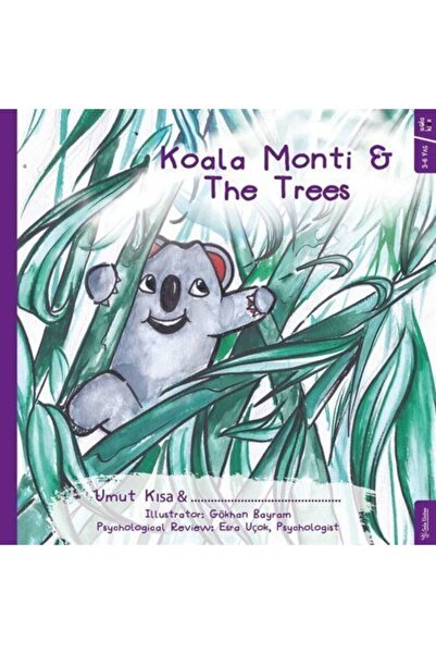 Sola Unitas Koala Monti Ve Ağaçlar - Umut Kısa Koala Monti Ve Ağaçlar Kitabı"...