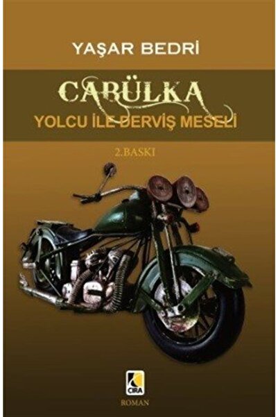 Çıra Yayınları Cabülka & Yolcu Ile Derviş Meselesi