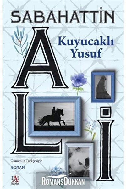 Panama Yayıncılık Kuyucaklı Yusuf-günümüz Türkçesiyle