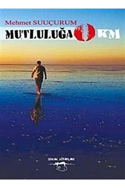 Generic Brand Mutluluğa 0 Km / Mehmet Suuçurum / / 9786051483771