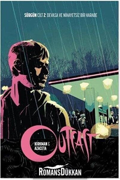 Arka Bahçe Yayıncılık Outcast By Kirkman And Azaceta المجلد 2: هاوية واسعة لا نهاية لها