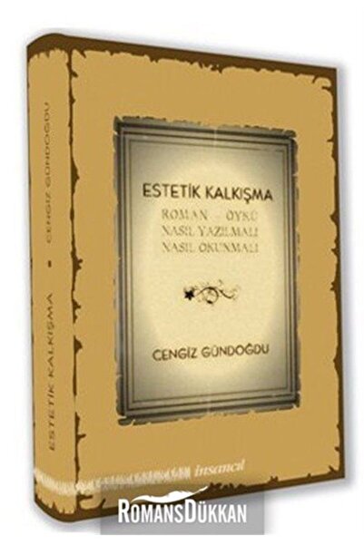 İnsancıl Yayınları Estetik Kalkışma - Cengiz Gündoğdu