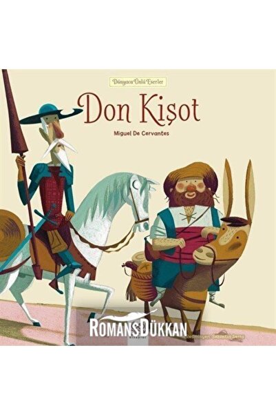 1001 Çiçek Kitaplar Don Kişot / Dünyaca Ünlü Eserler - Miguel De Cervantes