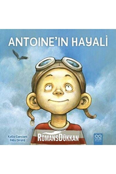 1001 Çiçek Kitaplar Antoine'nin Hayali