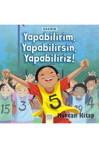 1001 Çiçek Kitaplar Hazırım - Yapabilirim, Yapabilirsin, Yapabiliriz! - Gusta...