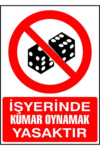 İzmir Serigrafi Iş Yerinde Kumar Oynamak Yasaktır 3mm Dekota Uyarı Levhası 17...