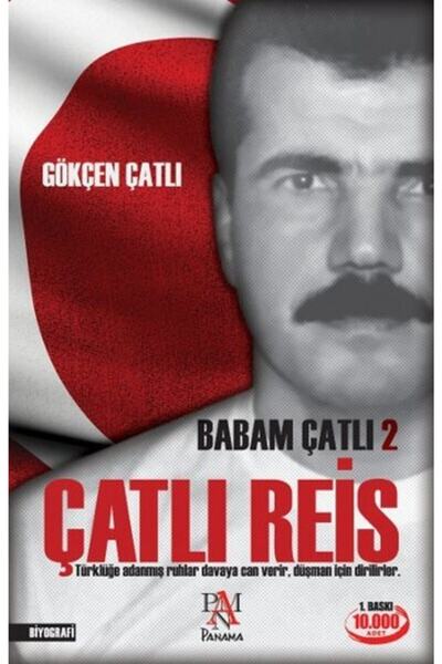 Panama Yayıncılık Babam Çatlı 2 Çatlı Reis