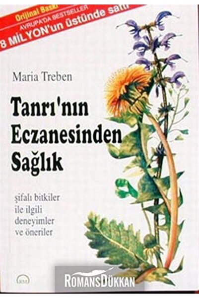 Ruh ve Madde Yayınları Tanrının Eczanesinden Sağlık & Şifalı Bitkiler Ile Ilg...