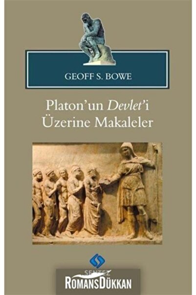 Sentez Yayınları Platon'un Devlet'i Üzerine Makaleler