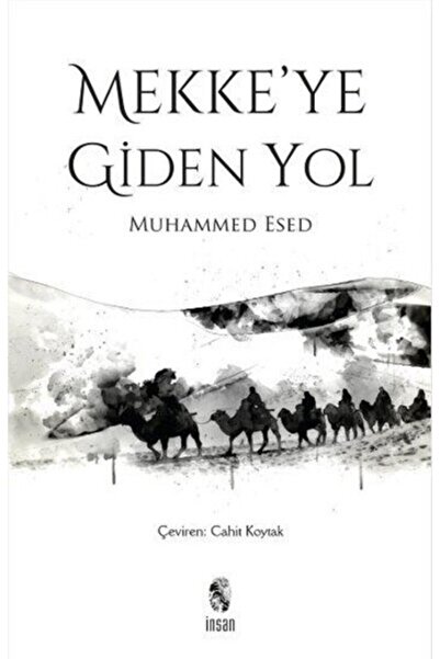İnsan Yayınları Mekke'ye Giden Yol