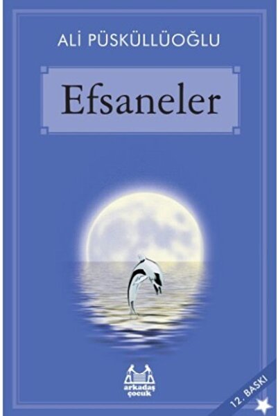 Arkadaş Yayınları Efsaneler