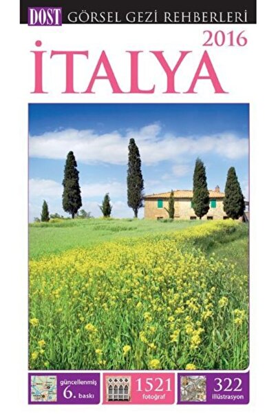 Genel Markalar Görsel Gezi Rehberleri: İtalya 2016 kitabı - Kolektif - Dost Kitabevi Yayınları