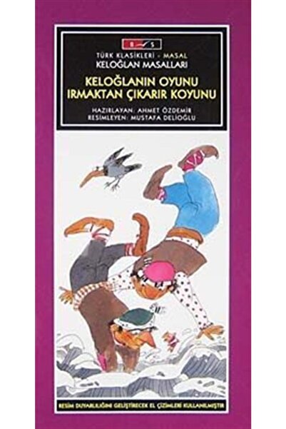 Bordo Siyah Yayınları Keloğlan'ın Oyunu Irmaktan Çıkarır Koyunu-düz Yazı
