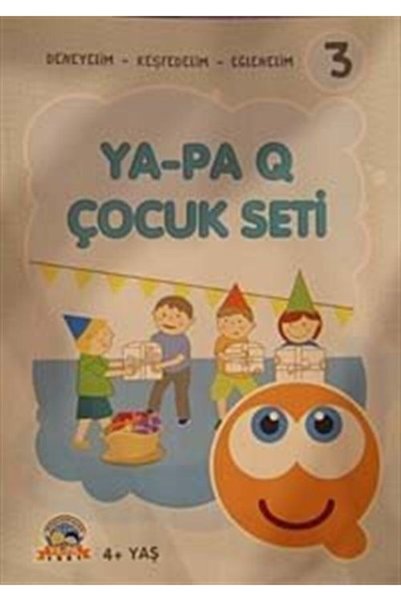 Ya-Pa Yayınları Ya-pa Q Çocuk Seti -3 (4+ Yaş & Deneyelim-keşfedelim-eğlenelim