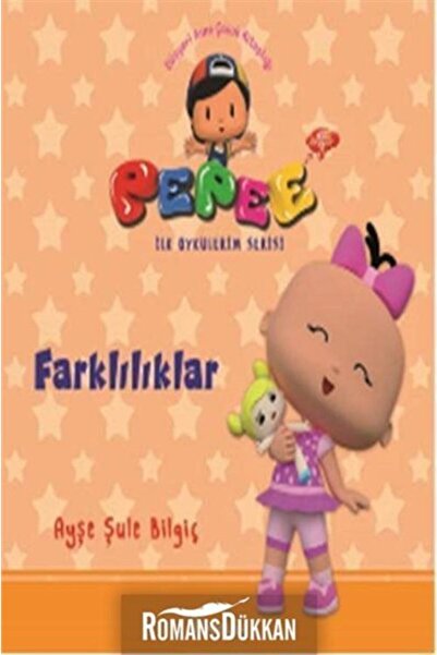 İnkılap Kitabevi Inkılap Kitabevi Pepee -farklılıklar - Ilk Öykülerim Serisi ...