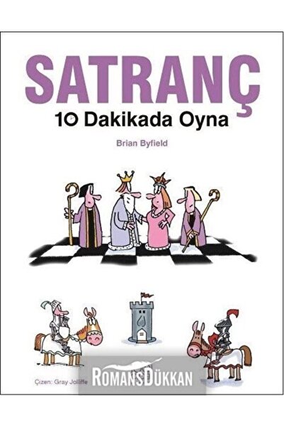 1001 Çiçek Kitaplar Satranç 10 Dakikada Oyna - Brian Byfield