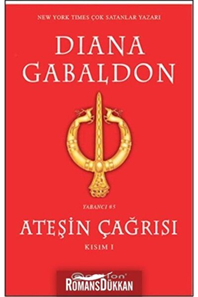 Epsilon Yayınevi Ateşin Çağrısı - Kısım: 1 - Diana Gabaldon