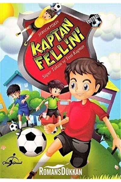 Çocuk Gezegeni Kaptan Fellini-süper Takım Ve Yeni Kaptan