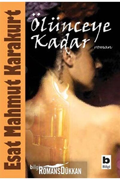 Bilgi Yayınevi Ölünceye Kadar