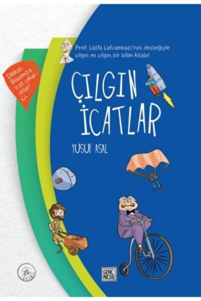 Nesil Yayınları Çılgın Icatlar (CİLTLİ)