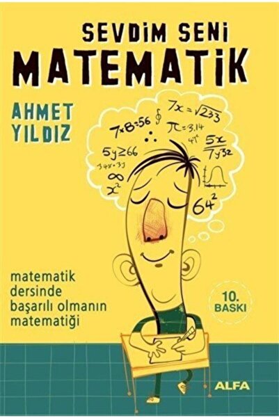 Alfa Yayınları Sevdim Seni Matematik Ahmet Yıldız