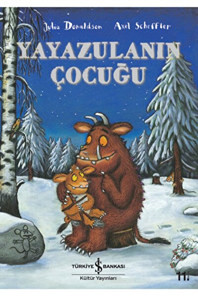 TÜRKİYE İŞ BANKASI KÜLTÜR YAYINLARI Yayazulanın Çocuğu Okul Öncesi Kitabı - J...